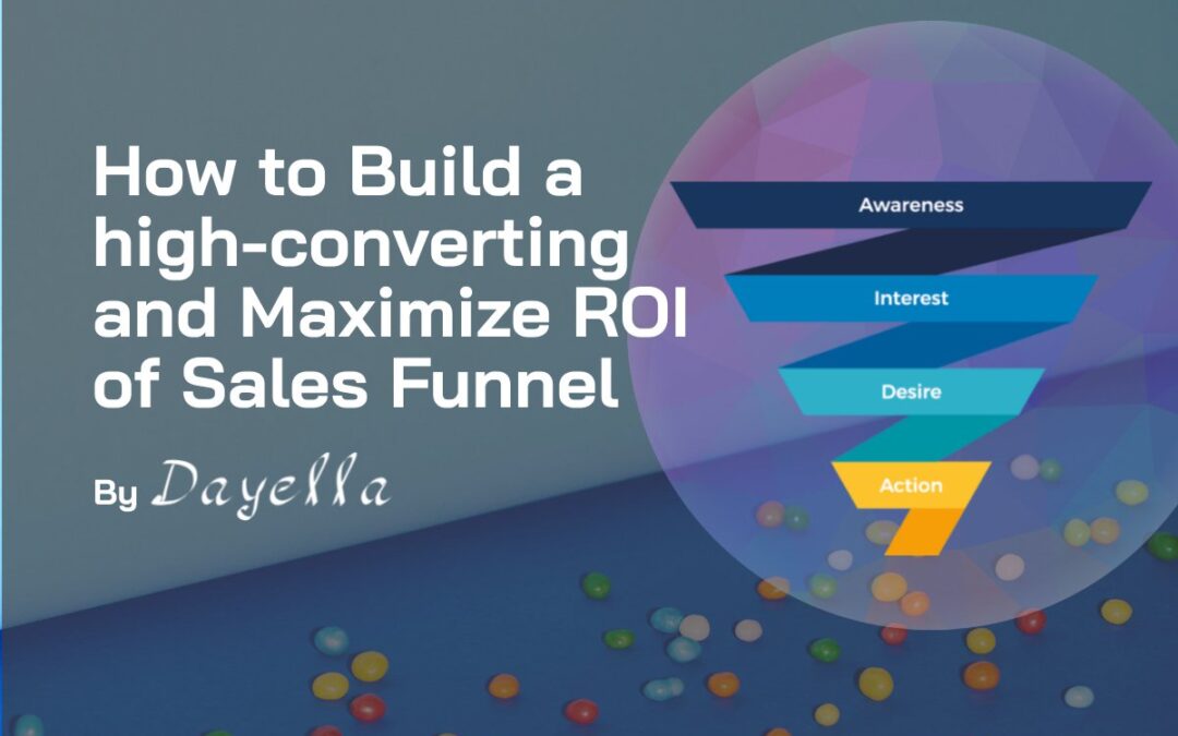 How to Build a high-converting and Maximize ROI of Sales Funnel cover