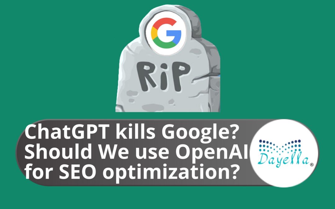 ChatGPT kills Google? Should We use OpenAI for SEO optimization?